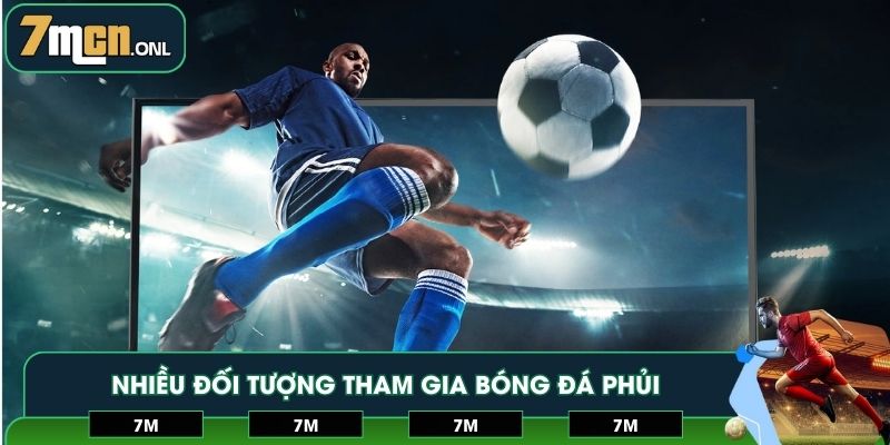 Nhiều đối tượng tham gia bóng đá phủi